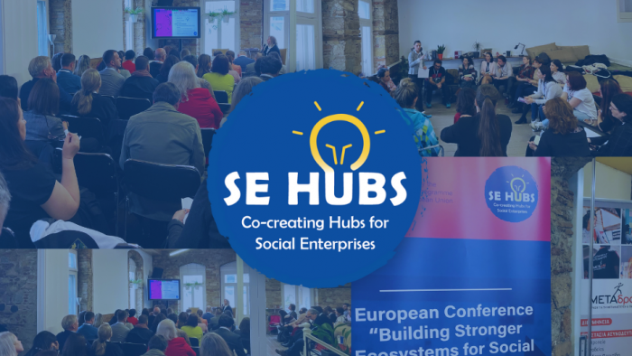 SE HUBS European conference: "Building Stronger Ecosystems for Social Enterprises in Europe" (Newsletter)