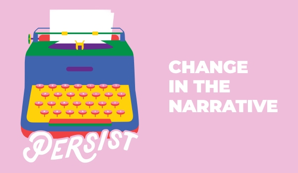 Change in the narrative